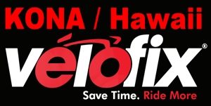Velofix - KONA/Hawaii